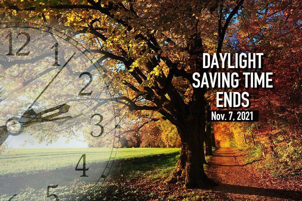 Daylight Saving Time 2021 - Fitzgerald Esplin Advertising